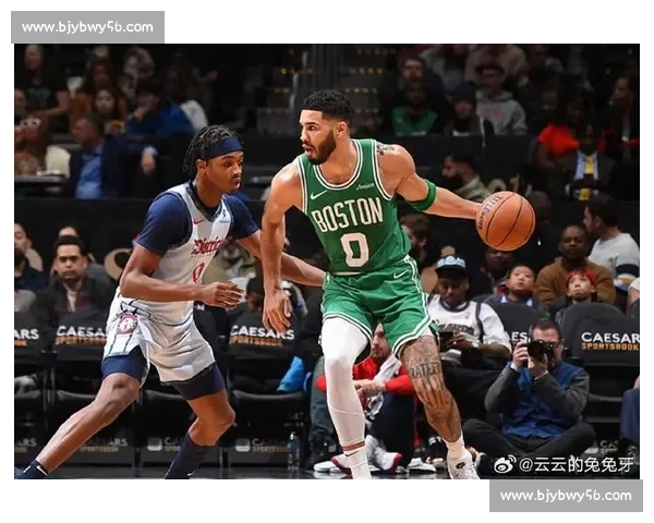 奇才与凯尔特人第四场对决精彩纷呈 谁能在系列赛中占据主动权 奇才与凯尔特人第四场对决精彩纷呈 谁能在系列赛中占据主动权